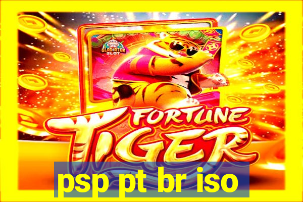 psp pt br iso